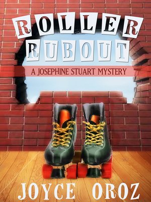cover image of Roller Rubout aJosephine Stuart Mystery